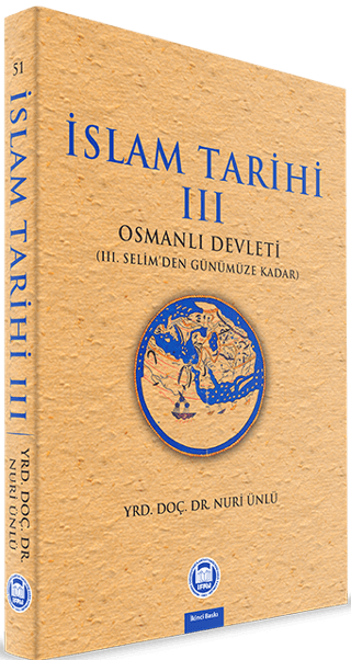 İslam Tarihi 3: Osmanlı Devleti
