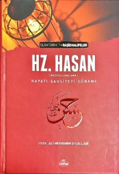 Hz. Hasan (r.a) Hayatı - Şahsiyeti - Dönemi (Karton Kapak) Ali Muhamme