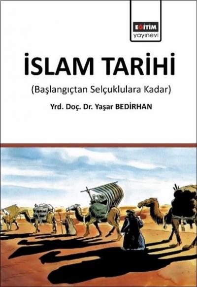 İslam Tarihi Yaşar Bedirhan