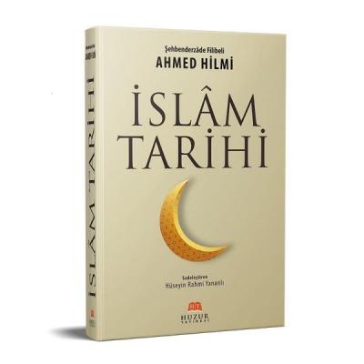 İslam Tarihi (Ciltli) Ahmed Hilmi el-Koği ed-Diyarbekiri