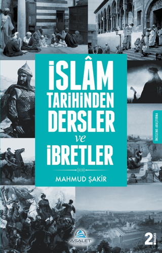 İslam Tarihinden Dersler ve İbretler