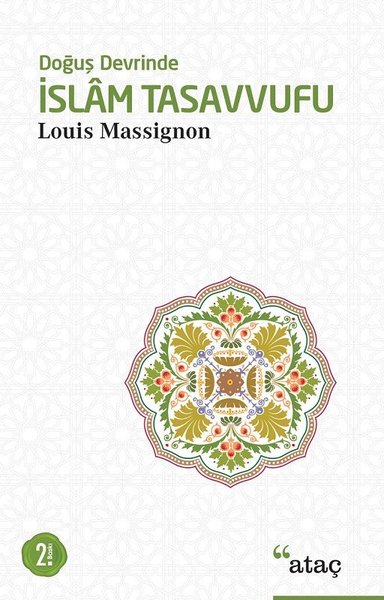 Doğuş Devrinde İslam Tasavvufu Louis Massignon