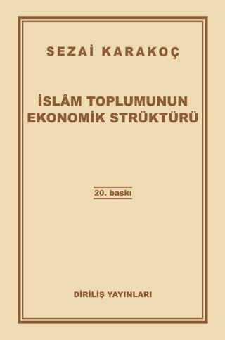 İslam Toplumunun Ekonomik Strüktürü