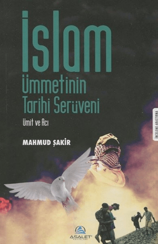 İslam Ümmetinin Tarihi Serüveni