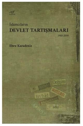İslamcıların Devlet Tartışmaları