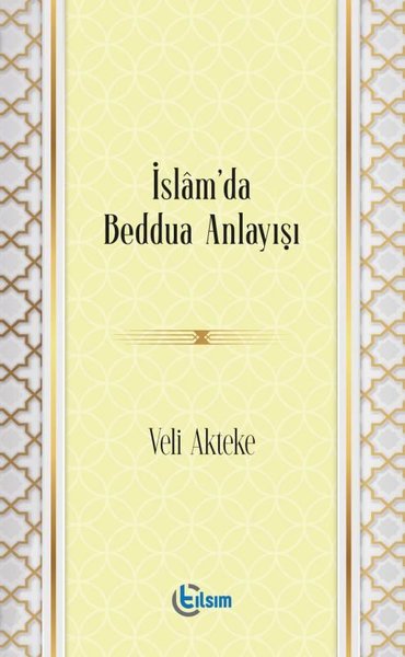 İslam'da Beddua Anlayışı