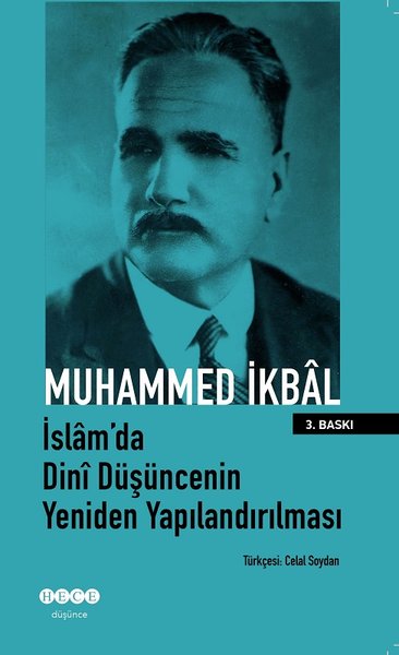 İslam\'da Dini Düşüncenin Yeniden Yapılandırılması Muhammed İkbal