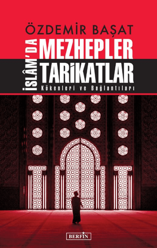 İslam'da Mezhepler Tarikatlar