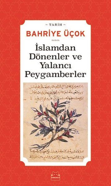 İslamdan Dönenler ve Yalancı Peygamberler