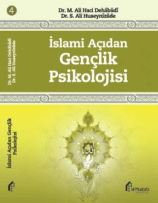 İslami Açıdan Gençlik Psikolojisi