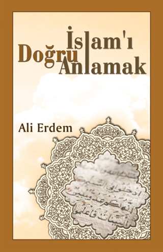 İslam'ı Doğru Anlamak