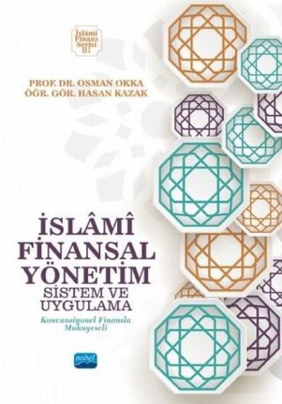 İslami Finansal Yönetim - Sistem ve Uygulama