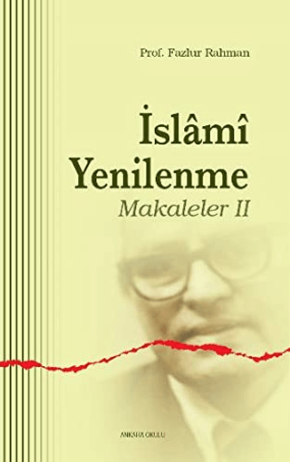 İslami Yenilenme - Makaleler 2