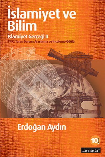 İslamiyet ve Bilim - İslamiyet Gerçeği 2 %20 indirimli Erdoğan Aydın