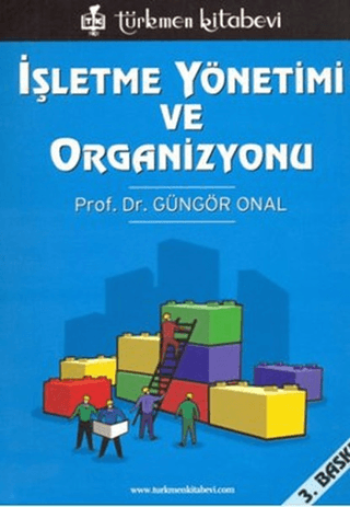 İşletme Yönetimi ve Organizasyonu