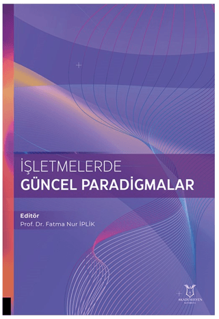 İşletmelerde Güncel Paradigmalar