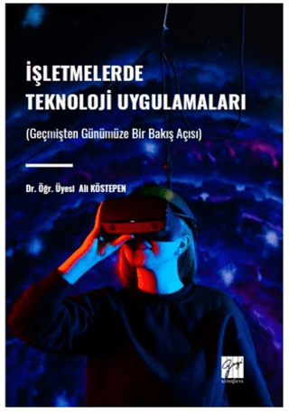 İşletmelerde Teknoloji Uygulamaları