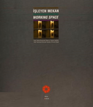 İşleyen Mekan Working Space (Ciltli) Kolektif