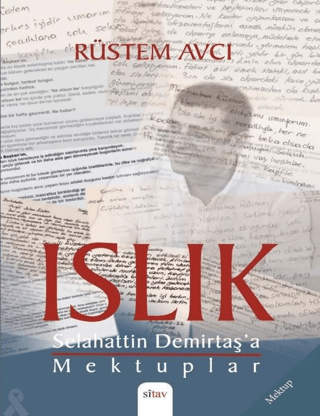 Islık - Selahattin Demirtaş’a Mektuplar