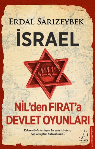 İsrael - Nil'den Fırat'a Devlet Oyunları