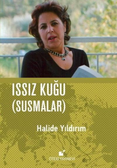 Issız Kuğu - Susmalar (Ciltli)