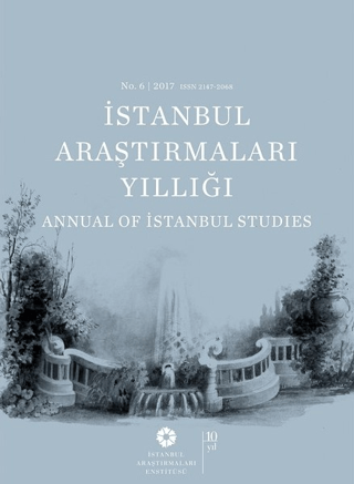 İstanbul Araştırmaları Yıllığı No: 6 - 2017
