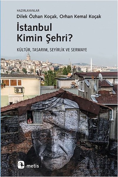 İstanbul Kimin Şehri?