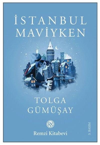 İstanbul Maviyken Tolga Gümüşay