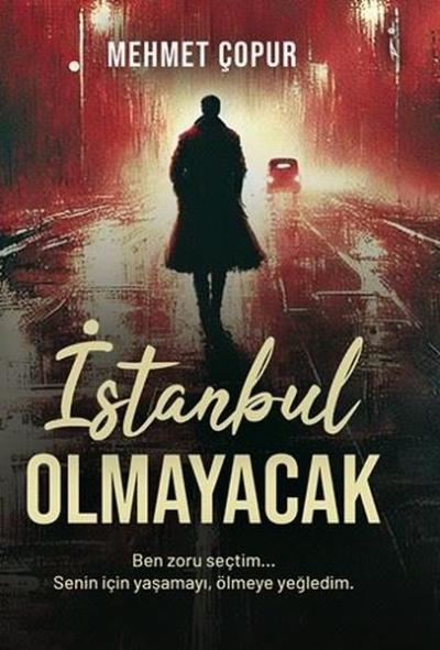İstanbul Olmayacak