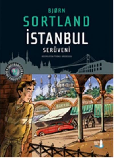 İstanbul Serüveni Bjorn Sortland