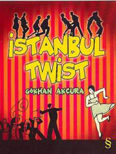 İstanbul Twist Gökhan Akçura