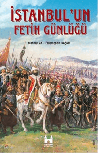 İstanbul’un Fetih Günlüğü