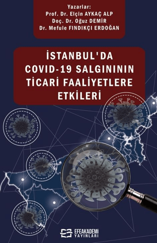 İstanbul'da Covıd-19 Salgınının Ticari Faaliyetlere Etkileri