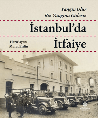 İstanbul'da İtfaiye (Ciltli)