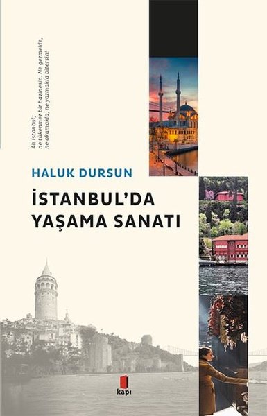 İstanbul'da Yaşama Sanatı Haluk Dursun