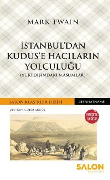 İstanbul'dan Kudüs'e Hacıların Yolculuğu (Yurtdışındaki Masumlar) Mark