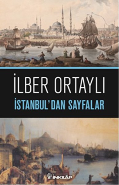 İstanbul'dan Sayfalar İlber Ortaylı