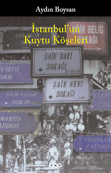 İstanbul'un Kuytu Köşeleri Aydın Boysan