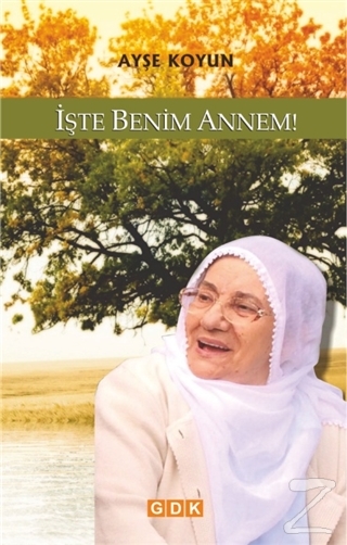 İşte Benim Annem!