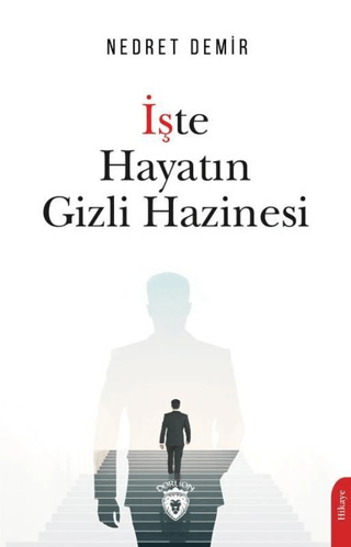 İşte Hayatın Gizli Hazinesi Nedret Demir