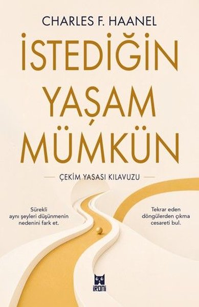 İstediğin Yaşam Mümkün - Çekim Yasası Kılavuzu