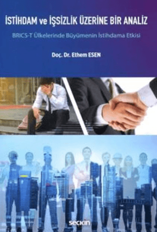 İstihdam ve İşsizlik Üzerine Bir Analiz