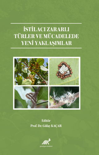 İstilacı Zararlı Türler ve Mücadelede Yeni Yaklaşımlar