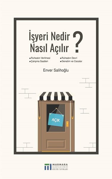 İşyeri Nedir Nasıl Açılır?