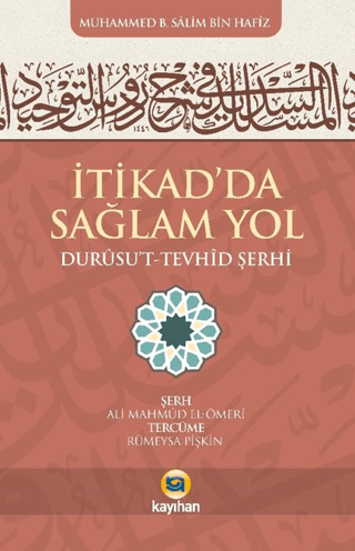 İtikad'da Sağlam Yol (Durusut Tevhid Şerhi)