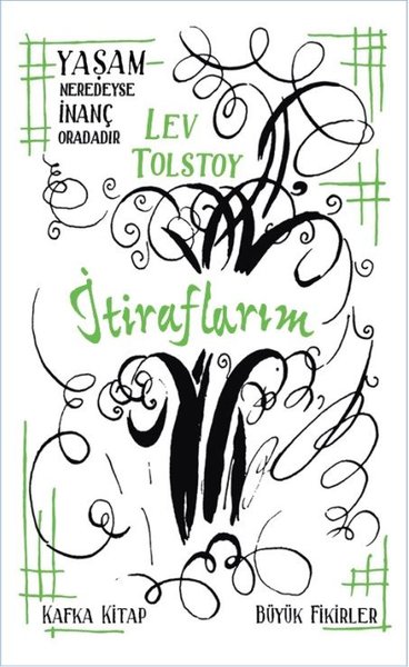 İtiraflarım Lev Nikolayeviç Tolstoy