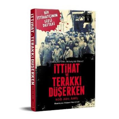 İttihat ve Terakki Düşerken