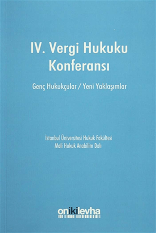 IV. Vergi Hukuku Konferansı
