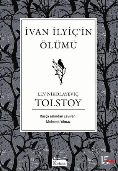 Ivan İlyiç'in Ölümü (Ciltli) Lev Nikolayeviç Tolstoy