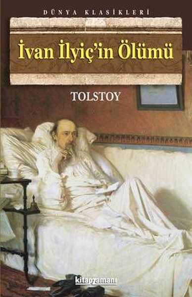 İvan İlyiç\'in Ölümü Lev Nikolayeviç Tolstoy